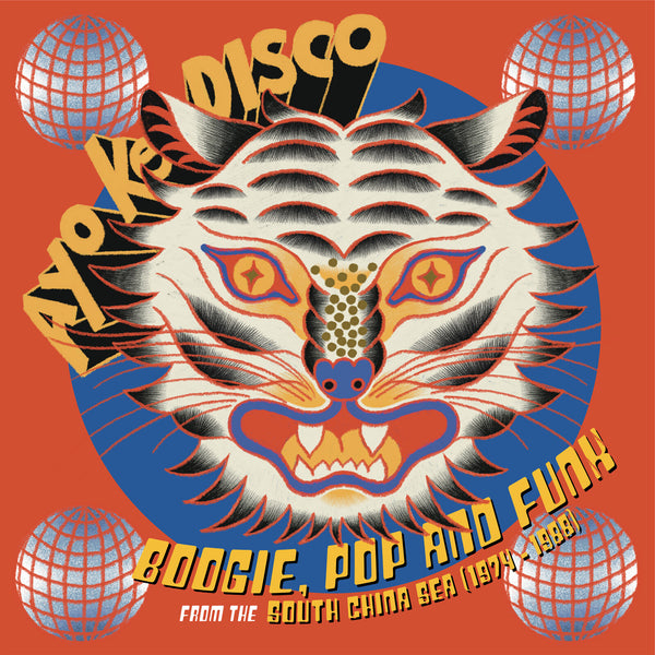 Ayo Ke Disco: Boogie, Pop & Funk from the South China Sea (1974-88): Vinyl LP