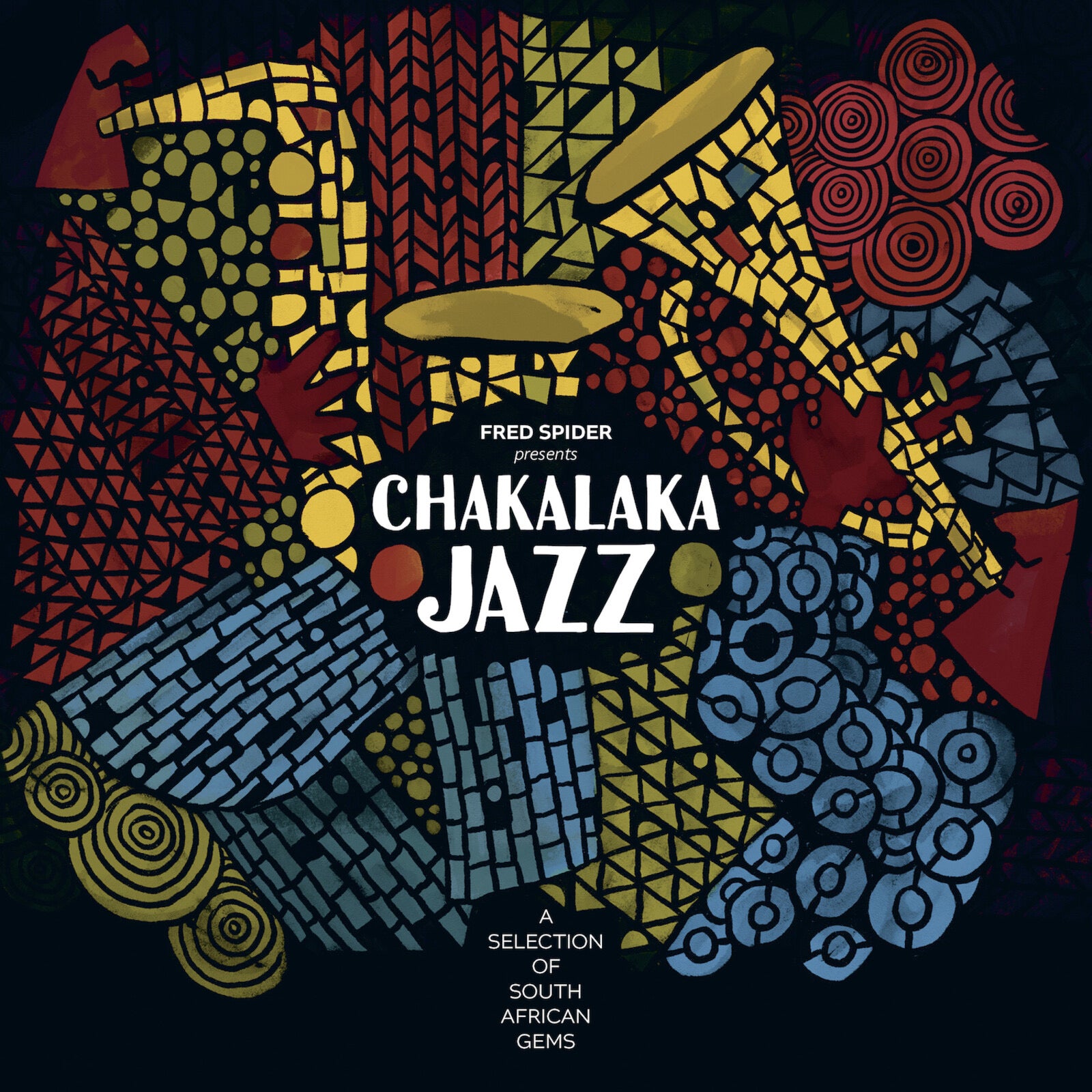 Fred Spider Presents Chakalaka Jazz: Double Vinyl LP